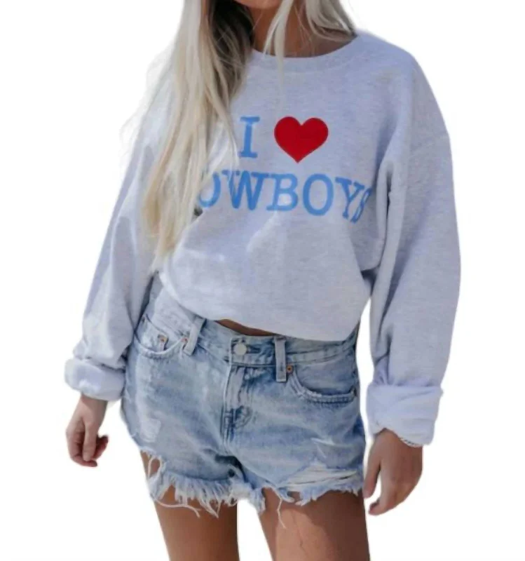 I Love Cowboys Sweatshirt In Grey